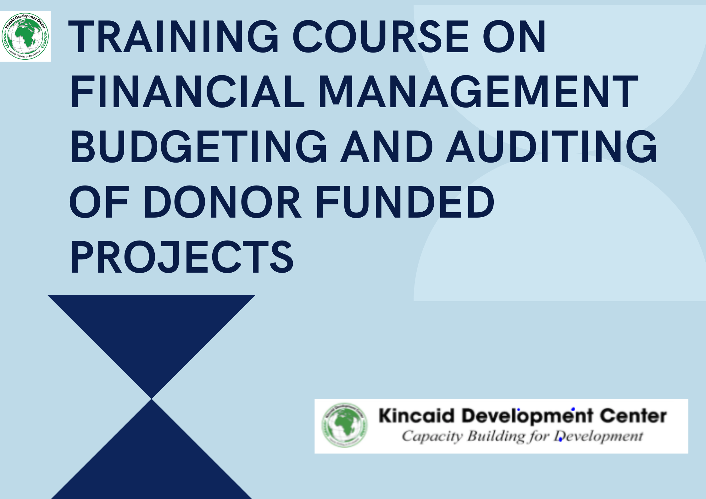 TRAINING COURSE ON FINANCIAL MANAGEMENT BUDGETING AND AUDITING OF DONOR FUNDED PROJECTS, Nairobi, Kenya