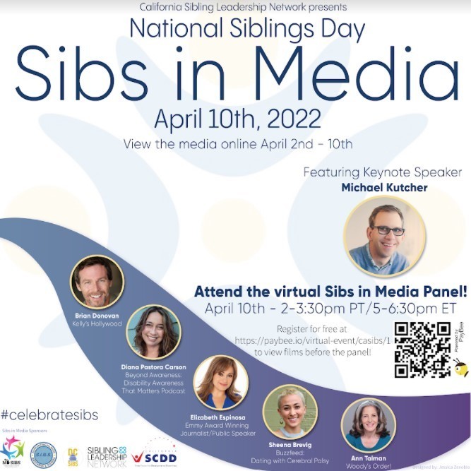 California Sibs Presents - "Sibs in Media", Online Event