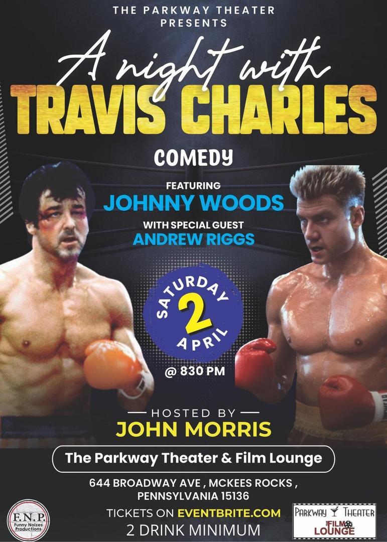 A night of Comedy with Travis Charles, McKees Rocks, Pennsylvania, United States