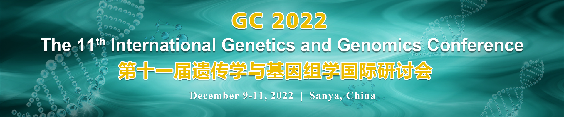 The 11th International Genetics and Genomics Conference (GC 2022), Online Event