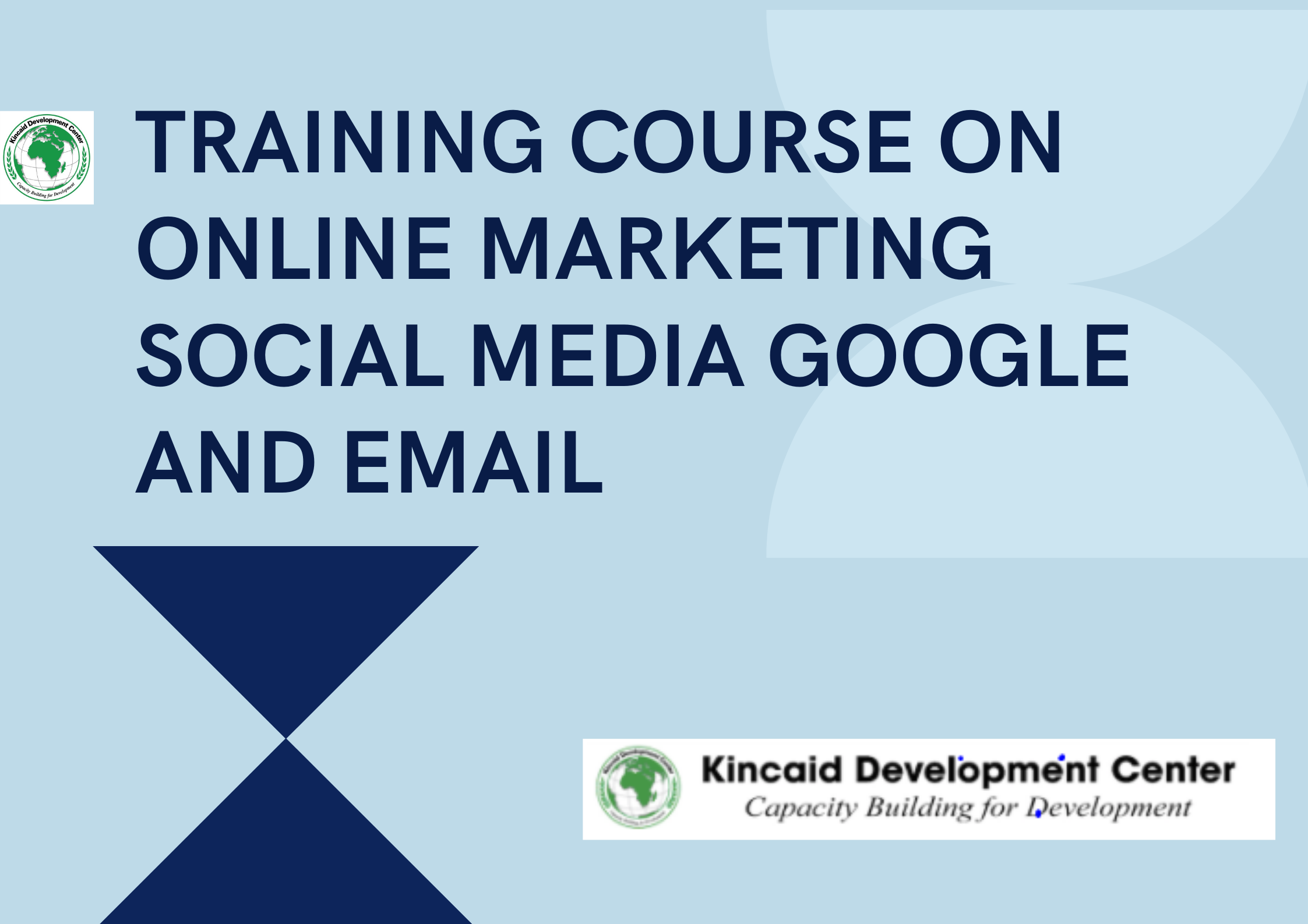 TRAINING COURSE ON ONLINE MARKETING SOCIAL MEDIA GOOGLE AND EMAIL, Nairobi, Kenya