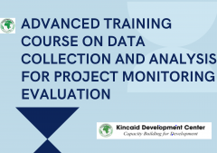 ADVANCED TRAINING COURSE ON DATA COLLECTION AND ANALYSIS FOR PROJECT MONITORING EVALUATION