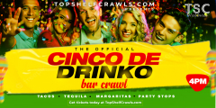 Cinco De Drinko Bar Crawl - Ft Myers