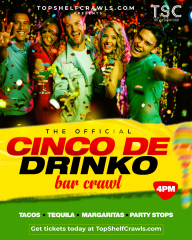 Cinco De Drinko Bar Crawl - St Pete