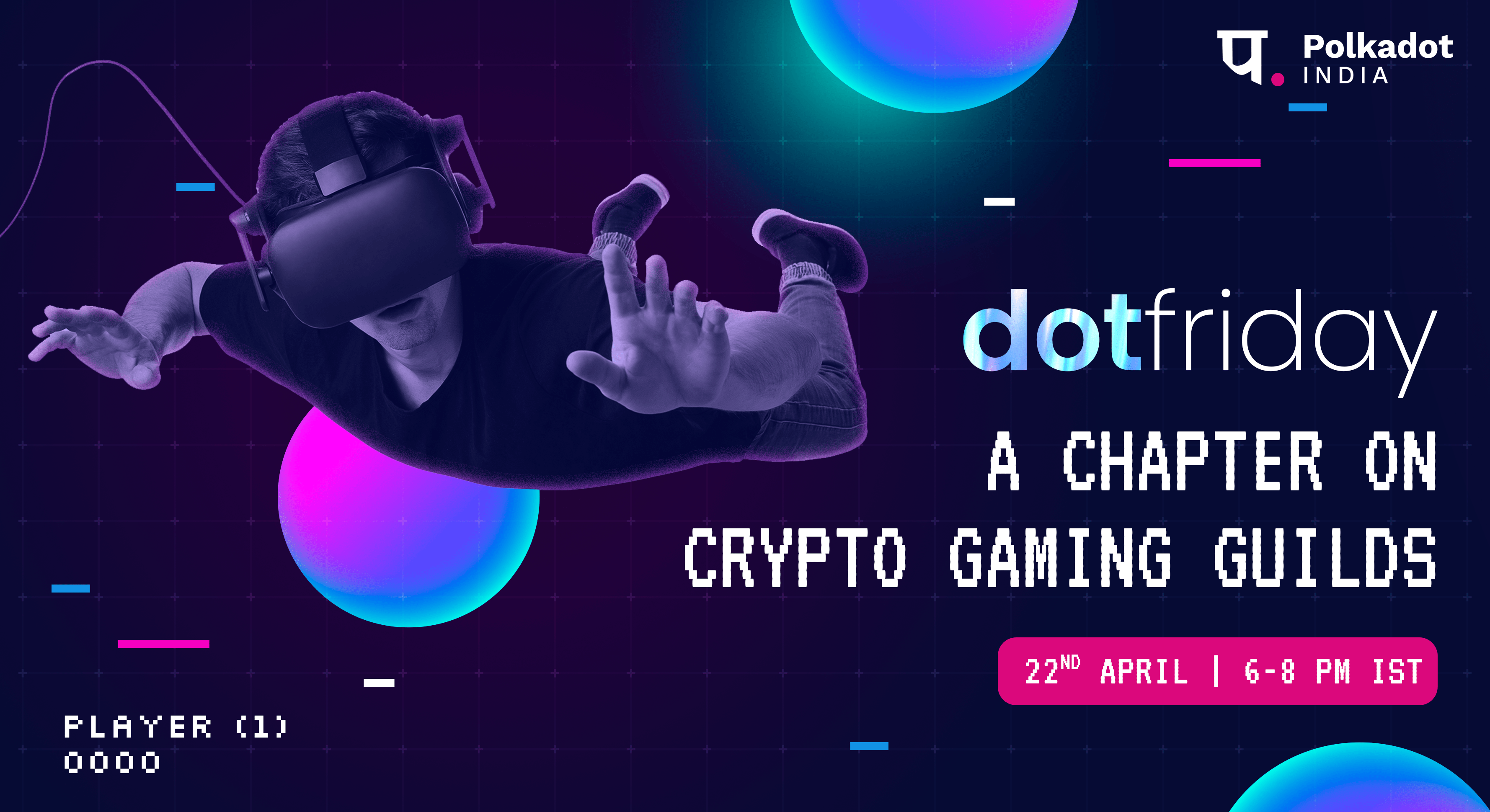 DotFriday by Polkadot India - A Chapter on Gaming Guilds, Online Event