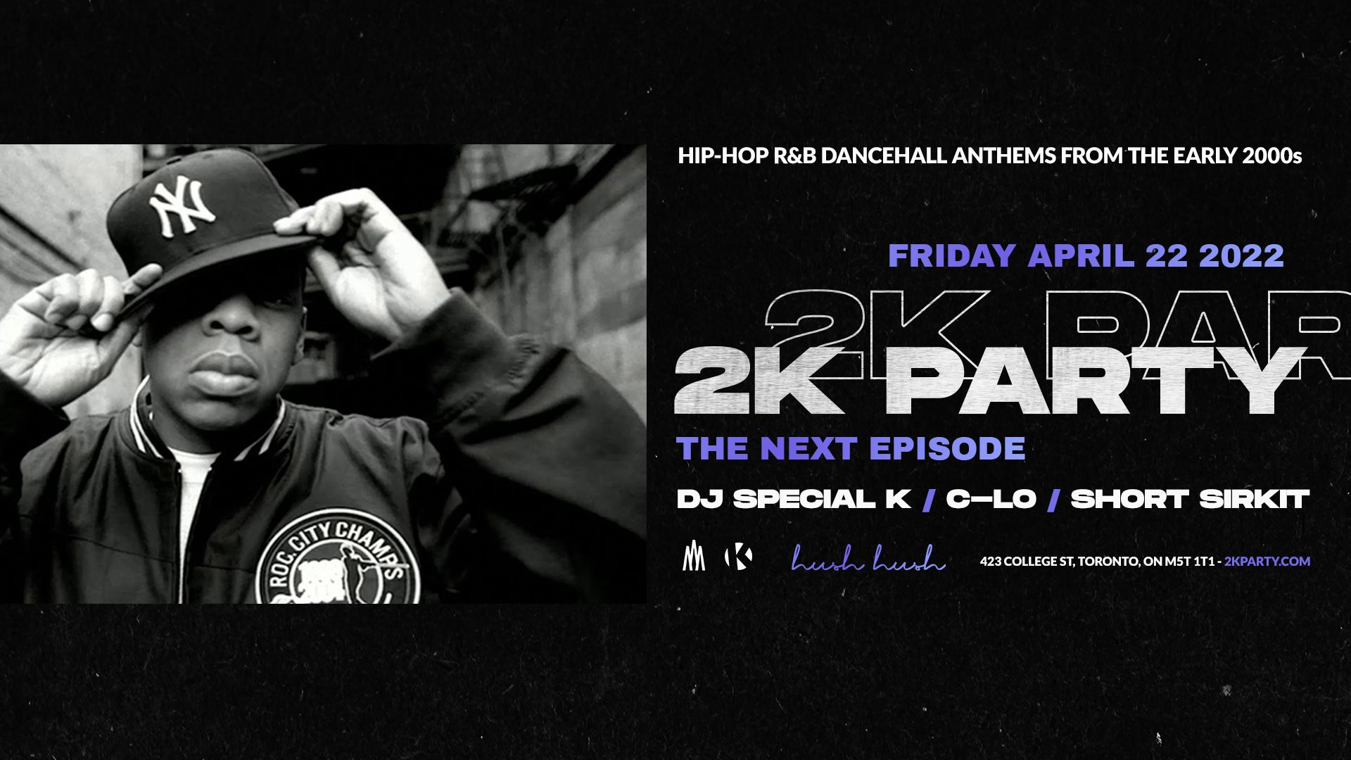 2K Party - Hip Hop Anthems of The Early 2000s, Toronto, Ontario, Canada