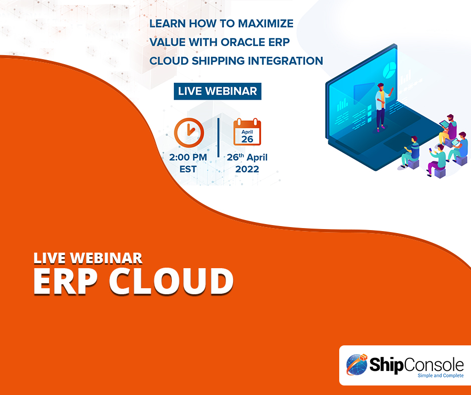 Live Webinar – Learn How to Maximize Value with Oracle ERP Cloud Shipping Integration, Online Event