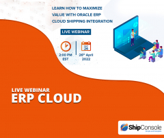 Live Webinar – Learn How to Maximize Value with Oracle ERP Cloud Shipping Integration