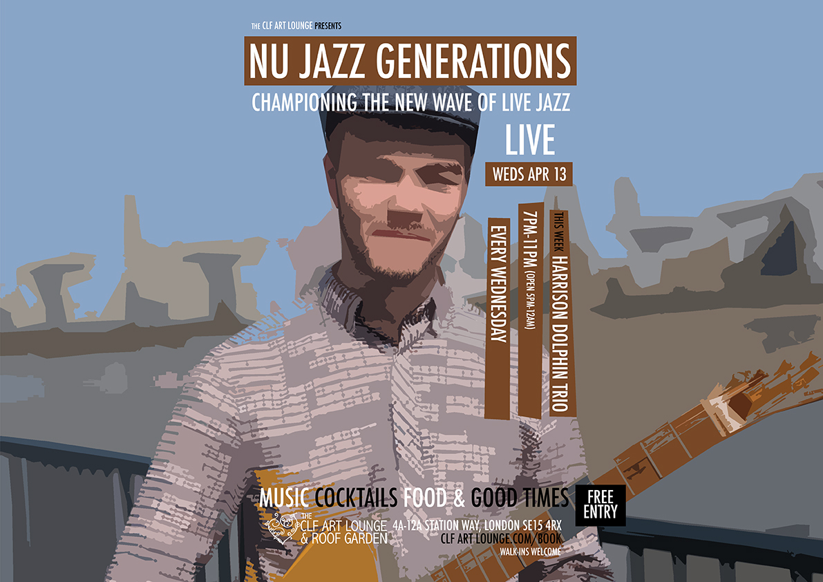 Nu Jazz Generations with Harrison Dolphin Trio (Live), Free Entry, Greater London, England, United Kingdom