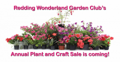 Redding Wonderland Garden Club's Annual Plant and Craft Sale - Saturday, April 30, 2022