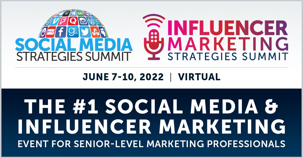 Social Media Strategies Summit + Influencer Marketing Conference (Virtual), Online Event