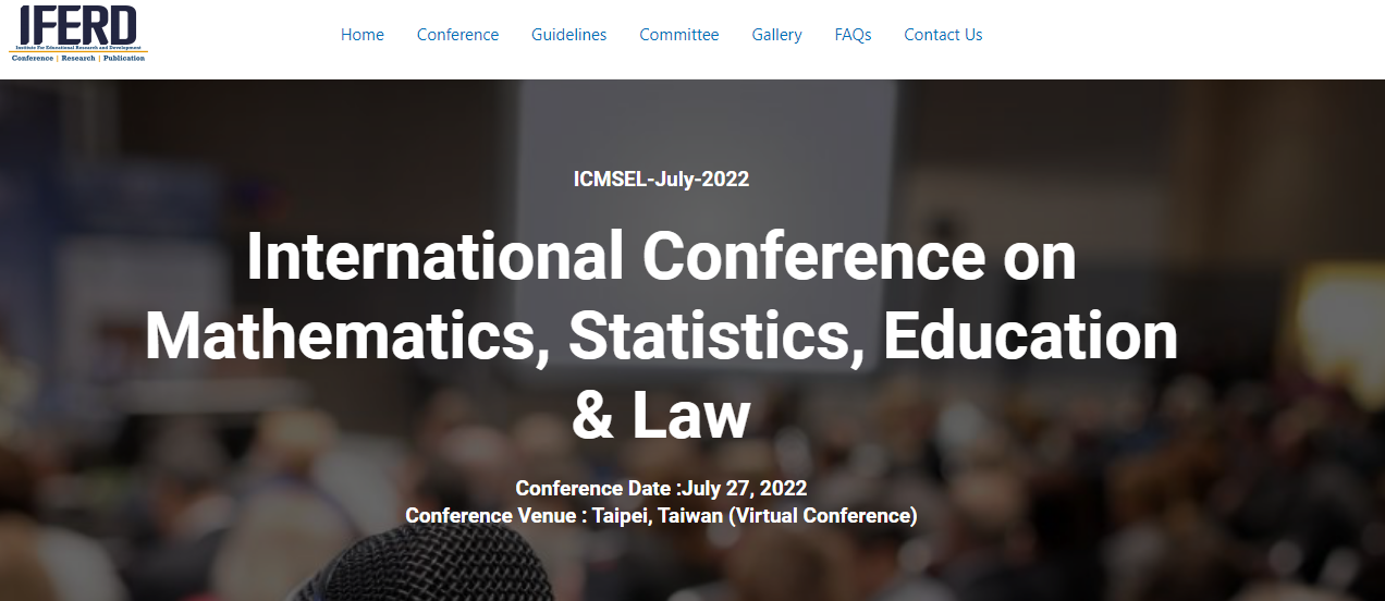 [ICMSEL Virtual] International Conference on Mathematics, Statistics, Education & Law, Online Event
