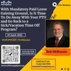 With Mandatory Paid Leave Gaining Ground, Is It Time To Do Away With Your PTO and Go Back to a Sick/Vacation Time Off Program?