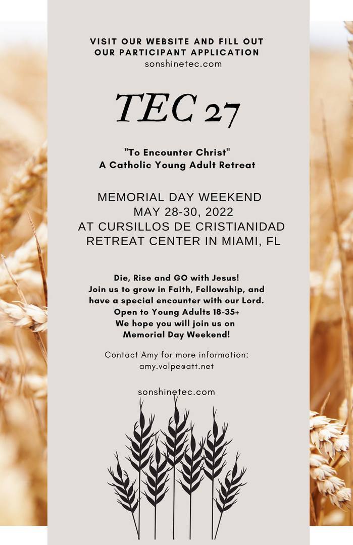 TEC Young Adult Retreat May 28th-30th, Miami, Florida, United States