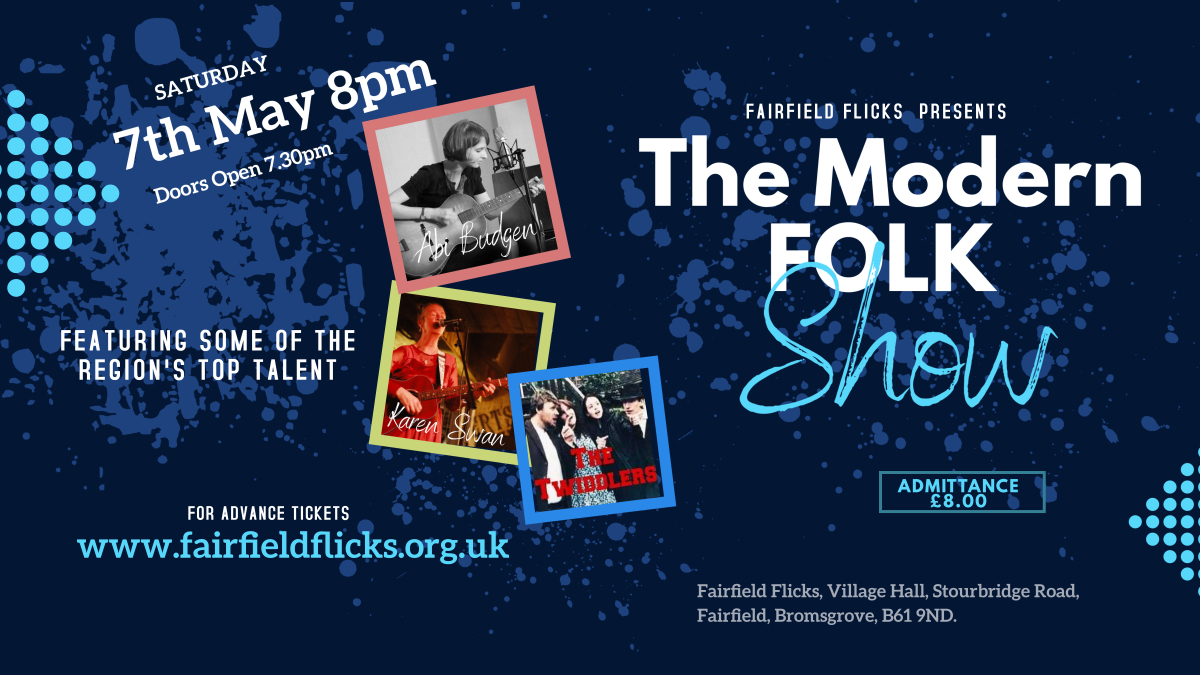The Modern Folk Show, Bromsgrove, England, United Kingdom