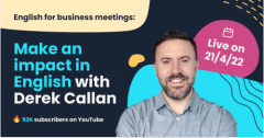 Business meetings: How to make an impact in English