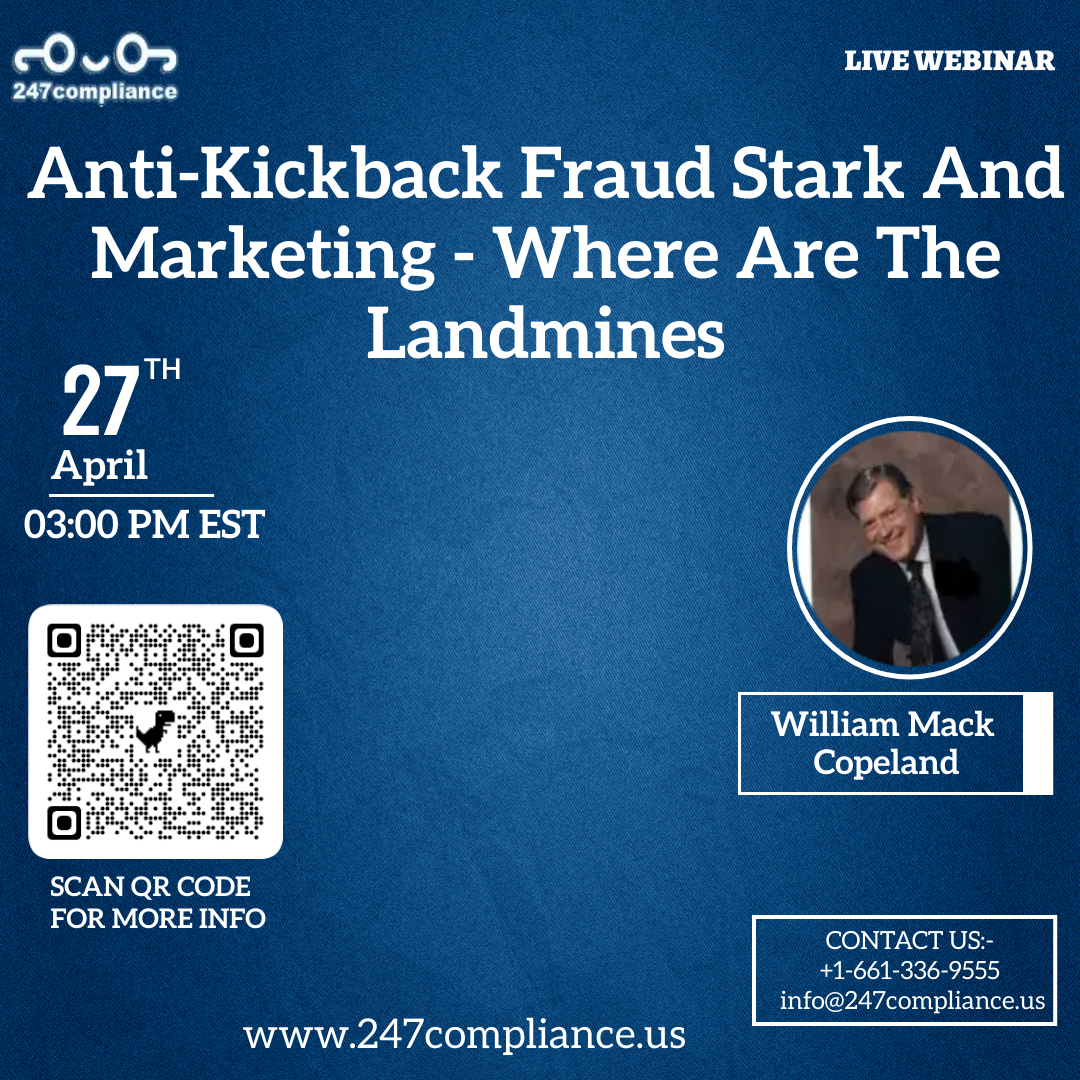 Anti-Kickback Fraud Stark And Marketing - Where Are The Landmines, Online Event