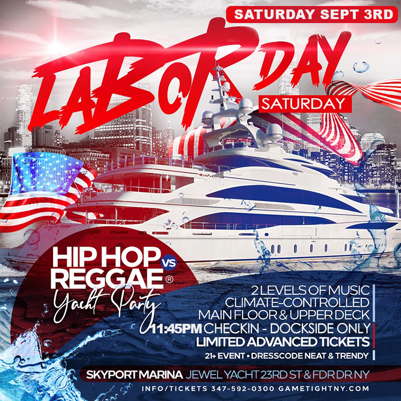 NYC Hip Hop vs. Reggae Labor Day Weekend Kickoff Jewel Yacht party 2022, New York, United States