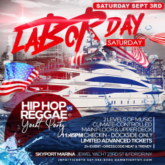 NYC Hip Hop vs. Reggae Labor Day Weekend Kickoff Jewel Yacht party 2022