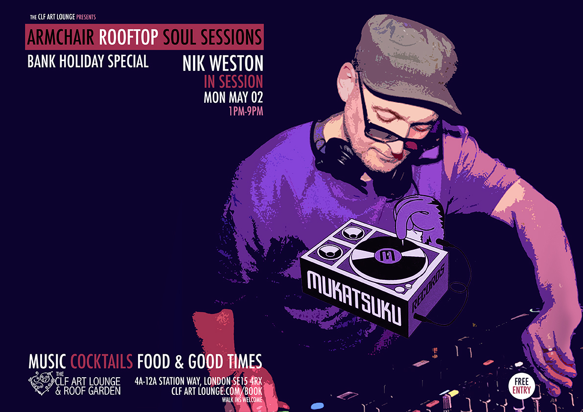Armchair Soul Rooftop Sessions Bank Holiday Special with Mukatsuku DJ Nik Weston, London, England, United Kingdom