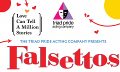 Falsettos presented by Triad Pride Acting Co June 3rd @ 8:00pm
