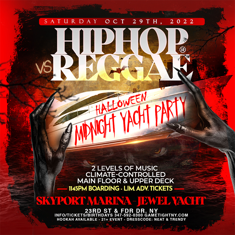 Hip Hop vs Reggae® NYC Halloween Saturday Midnight Jewel Yacht 2022, New York, United States