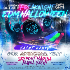 NYC Freaknight EDM Techno House Halloween Sunday Sunset Jewel Yacht Party
