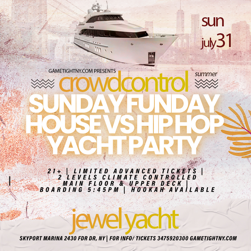 Jewel Yacht Sunday Funday House vs Hip Hop Crowd Control Party 2022, New York, United States