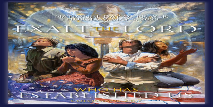 71st Annual National Day of Prayer, Thursday, May 5th, 2022 starting at 12:00 Noon, Sierra Vista, Arizona, United States