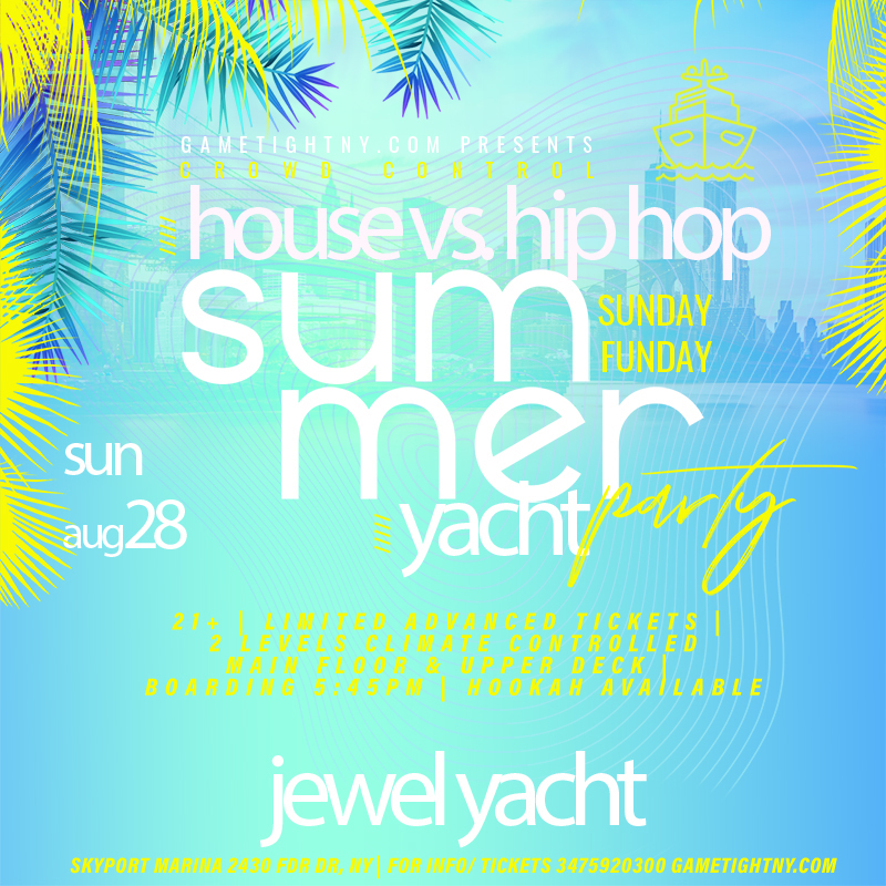 Jewel Yacht Sunday Funday House vs Hip Hop Crowd Control Party 2022, New York, United States