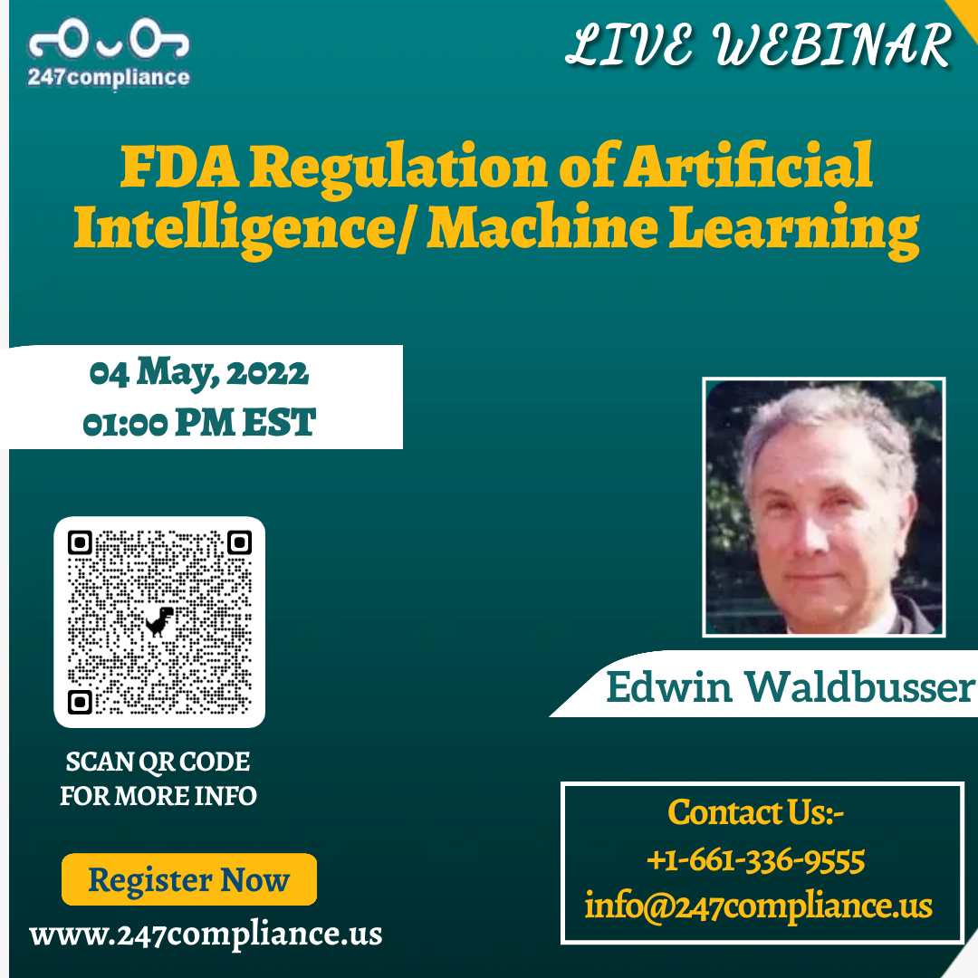 FDA Regulation of Artificial Intelligence/ Machine Learning, Online Event