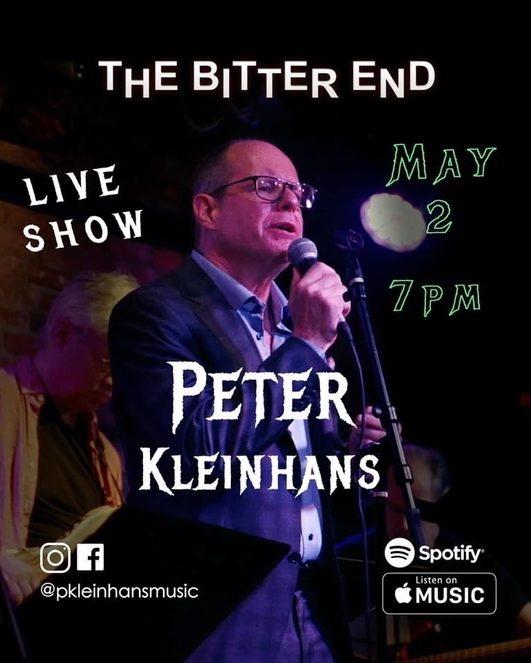 Peter Kleinhans at The Bitter End!, New York, United States