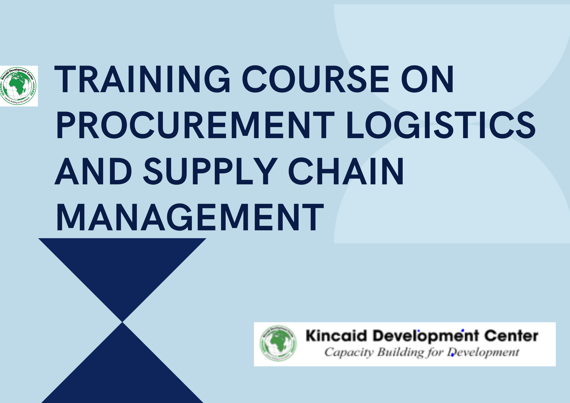 TRAINING COURSE ON PROCUREMENT LOGISTICS AND SUPPLY CHAIN MANAGEMENT, Nairobi, Kenya