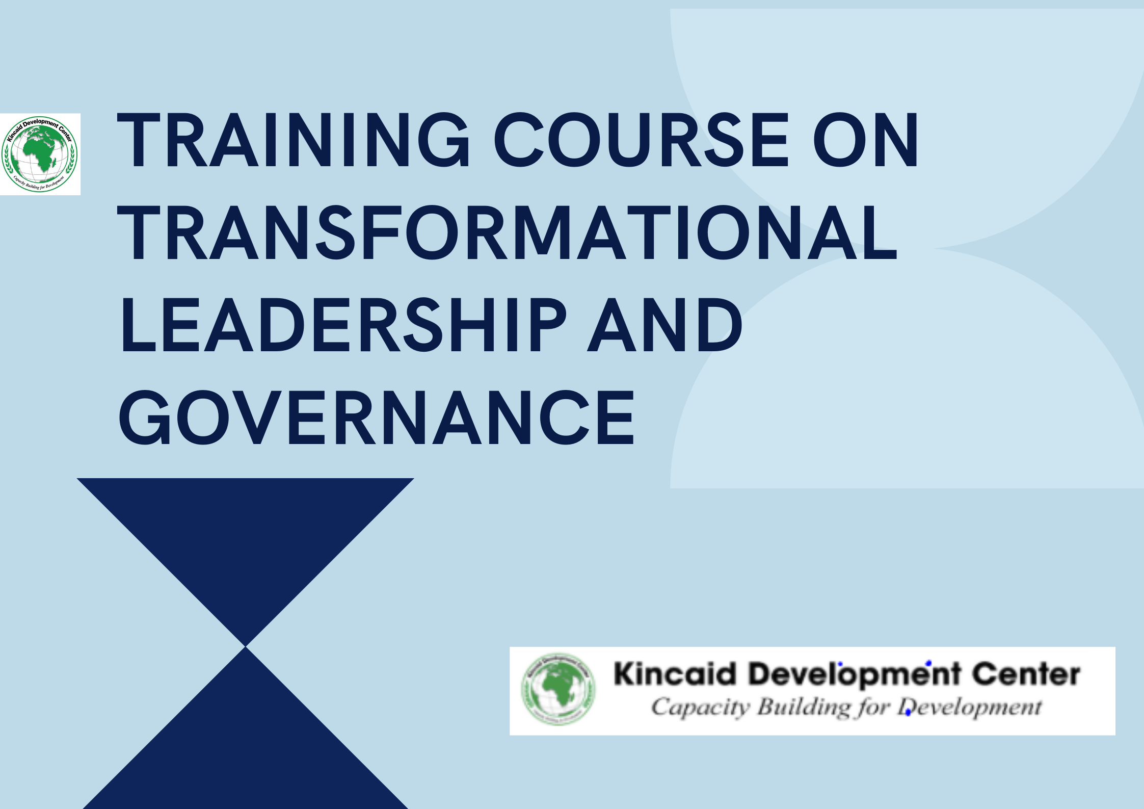 TRAINING COURSE ON TRANSFORMATIONAL LEADERSHIP AND GOVERNANCE, Nairobi, Kenya