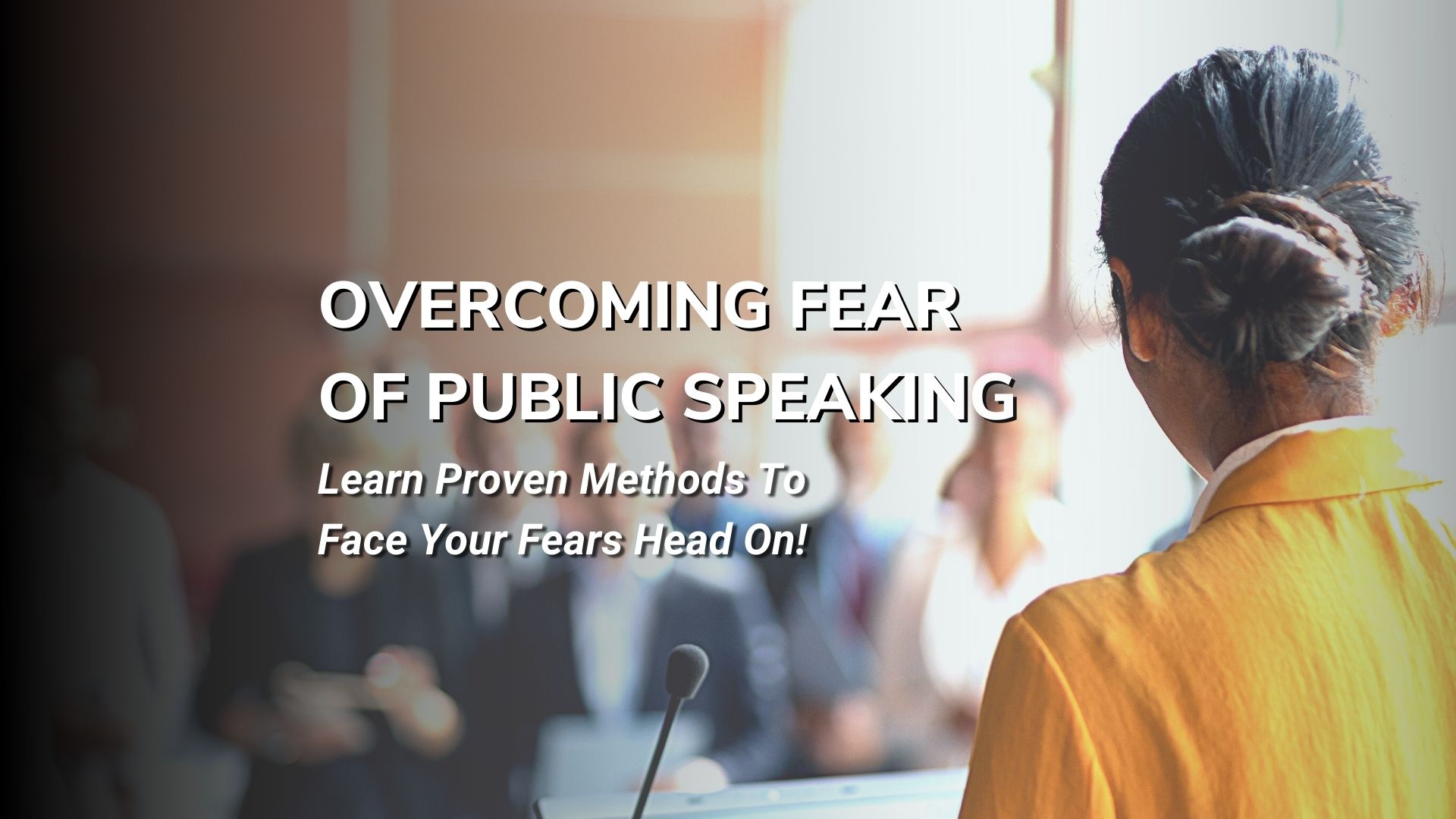 Fear of Public Speaking - Live Online Class, Online Event
