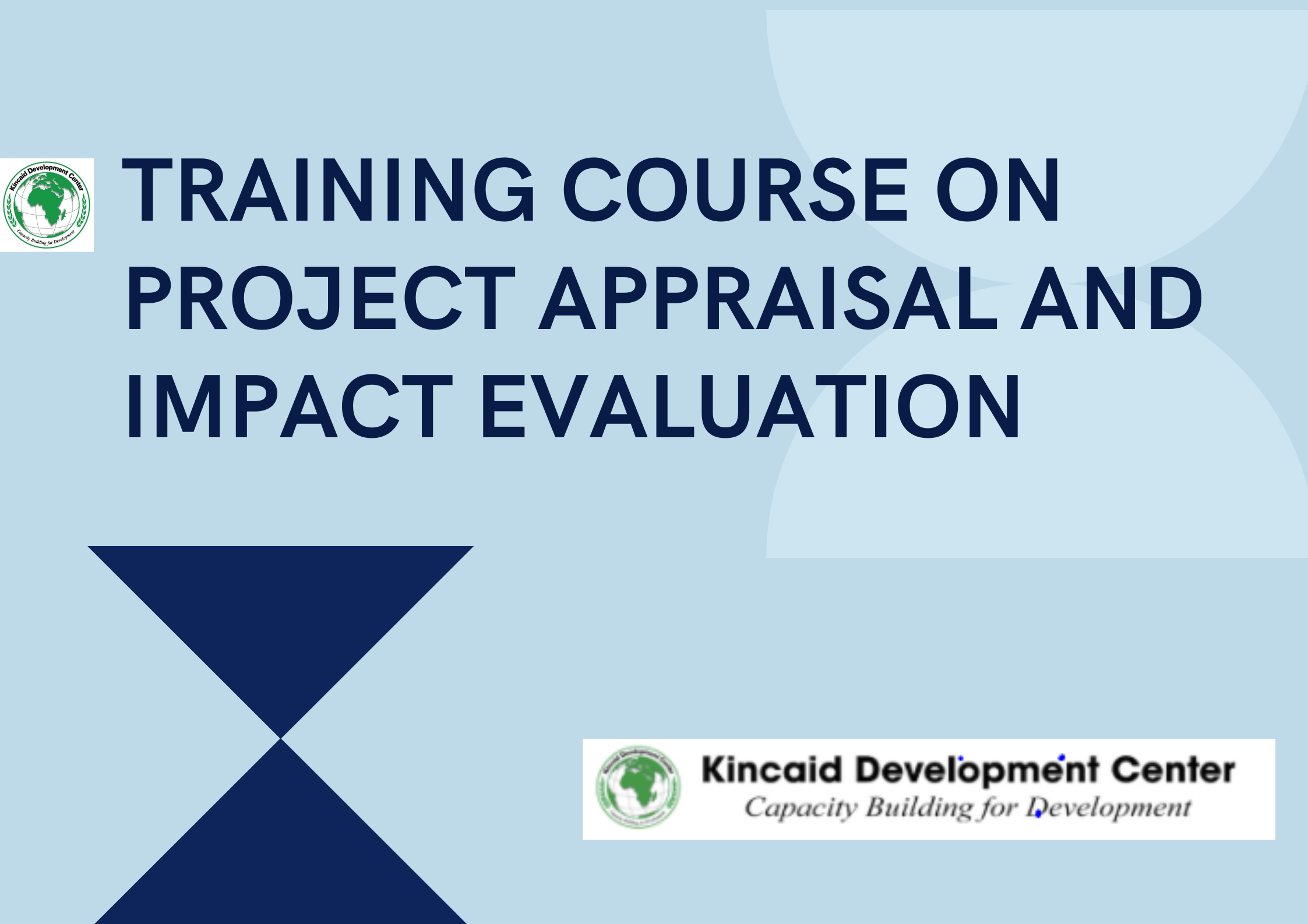 TRAINING COURSE ON PROJECT APPRAISAL AND IMPACT EVALUATION, Nairobi, Kenya
