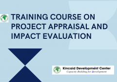 TRAINING COURSE ON PROJECT APPRAISAL AND IMPACT EVALUATION