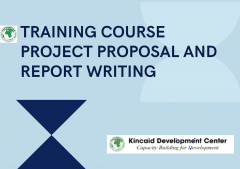 TRAINING COURSE PROJECT PROPOSAL AND REPORT WRITING