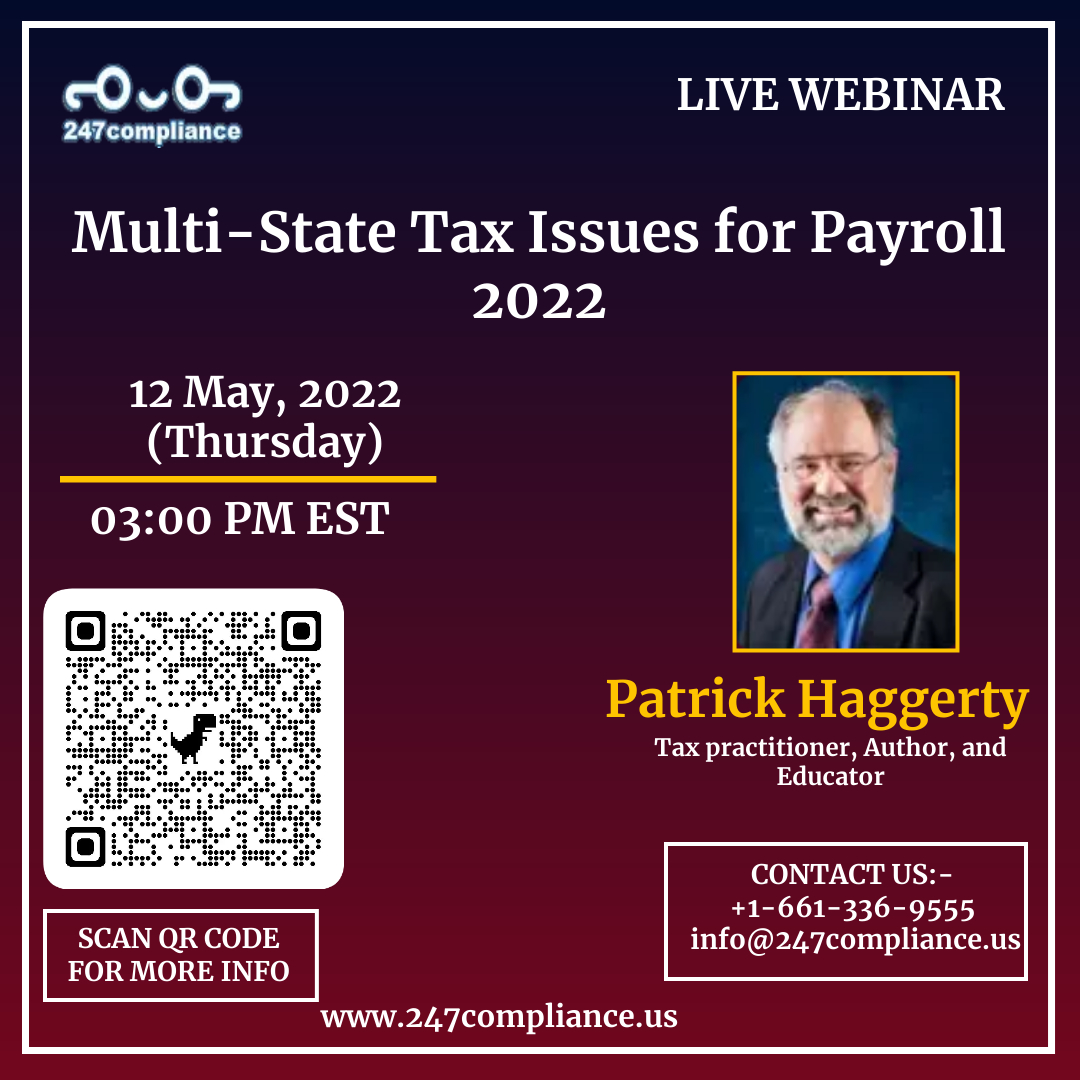 Multi-State Tax Issues for Payroll 2022, Online Event
