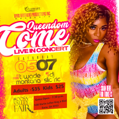Queendom Come w/ T Wade Montana-May 7th-Coosa Valley Fairgrounds