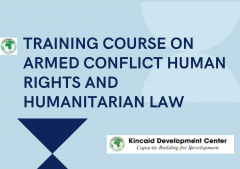 TRAINING COURSE ON ARMED CONFLICT HUMAN RIGHTS AND HUMANITARIAN LAW