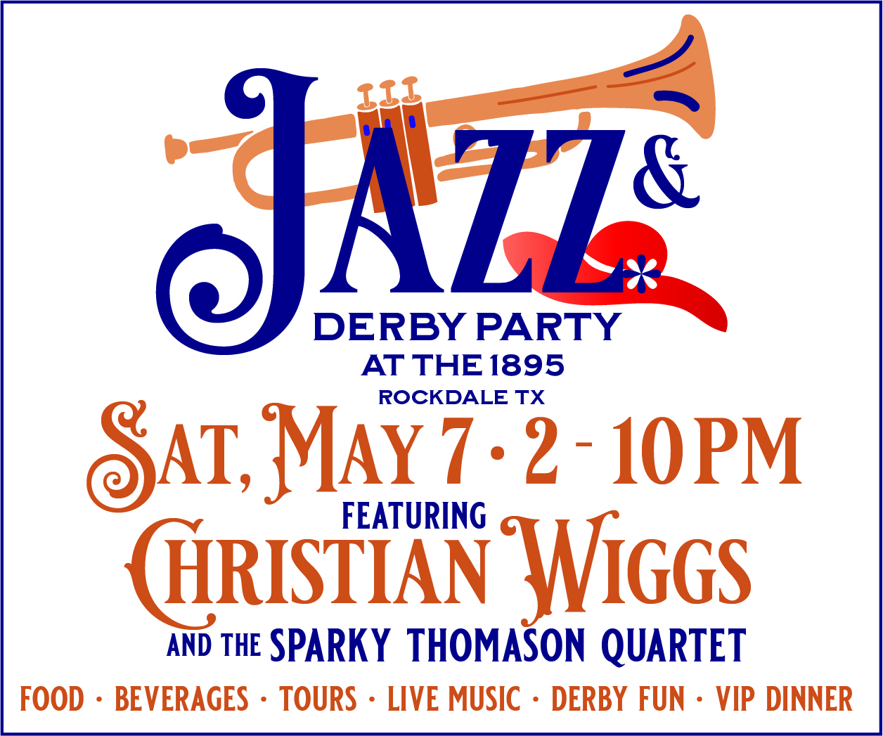 Jazz and Derby Party at The 1895, Rockdale, Texas, United States