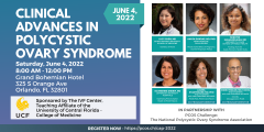 Clinical Advances in Polycistic Ovary Syndrome Symposium 2022