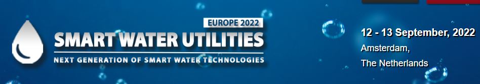Physical Conference - European Smart Water Utilities 2022, Amsterdam, Netherlands