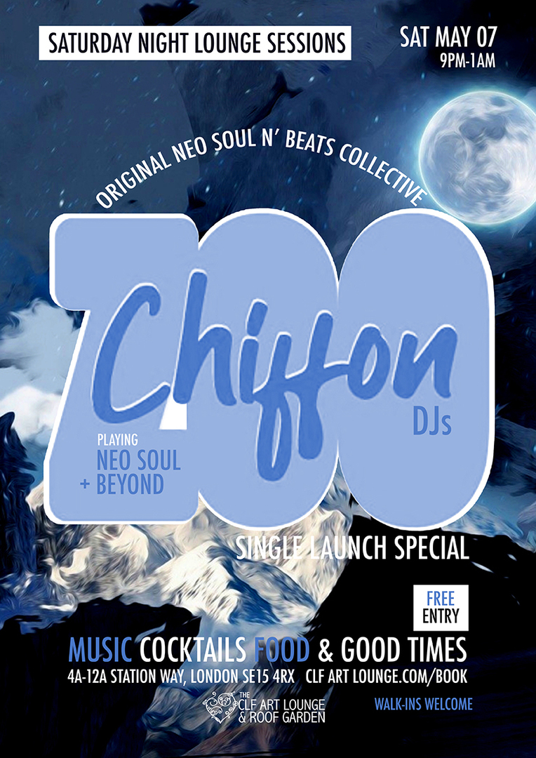 Saturday Night Lounge Session with Chiffon Zoo (Single Launch Special!), Free Entry, London, England, United Kingdom