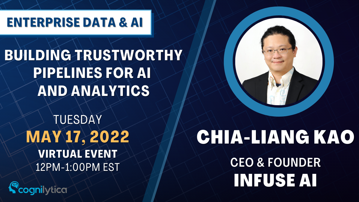 Building Trustworthy Pipelines for AI and Analytics, Online Event