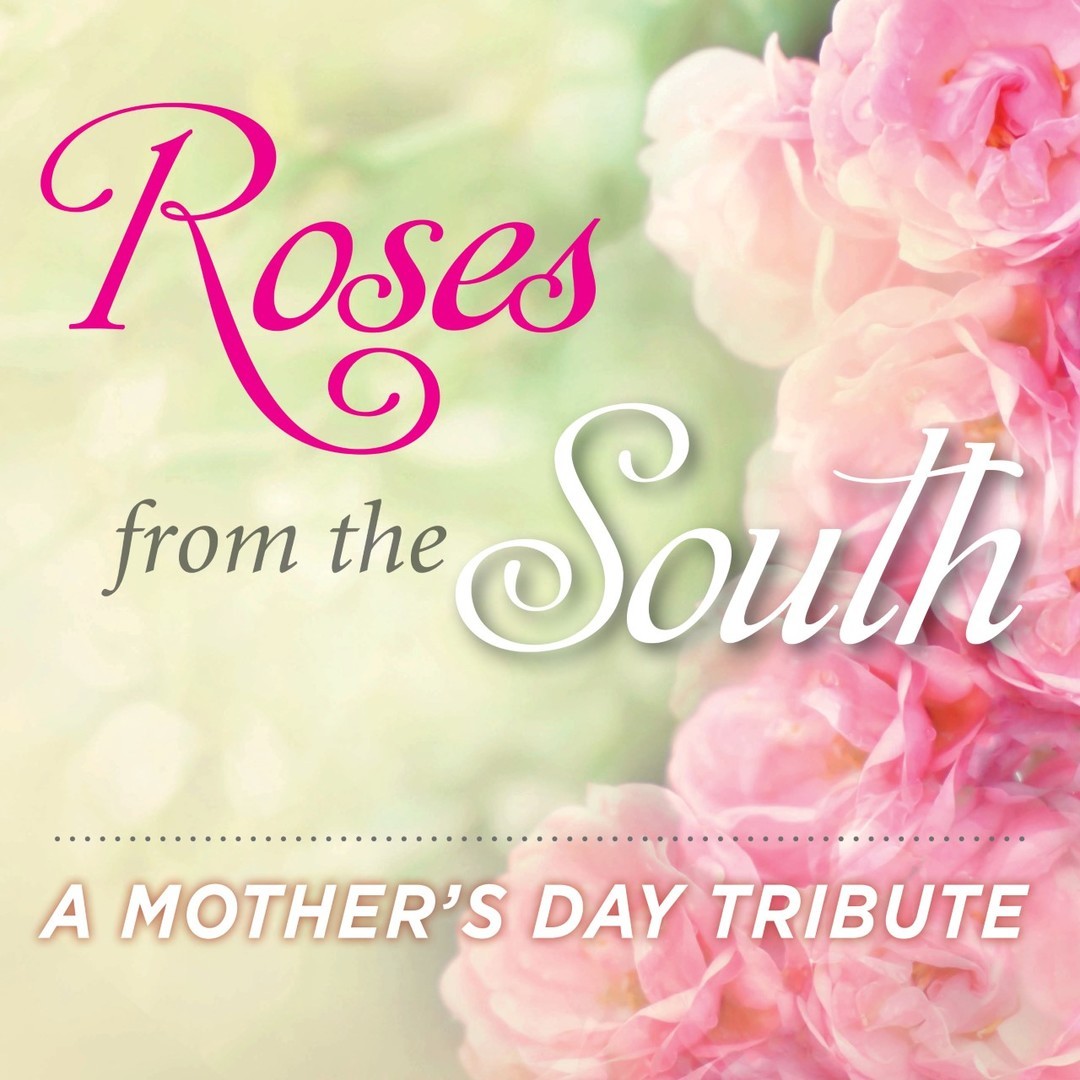 ROSES FROM THE SOUTH A Mother's Day Celebration featuring Anthony Kearns (The Irish Tenors), Madison, New Jersey, United States