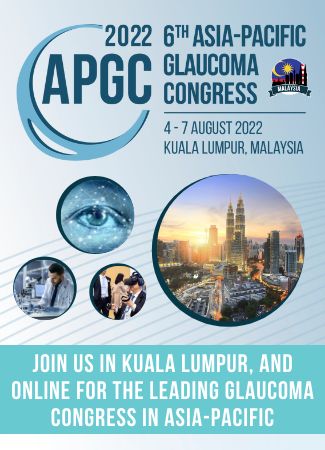 6th Asia-Pacific Glaucoma Congress | APGC 2022 | 4-7 August | Virtual and In-Person | Malaysia, Kuala Lumpur, Malaysia