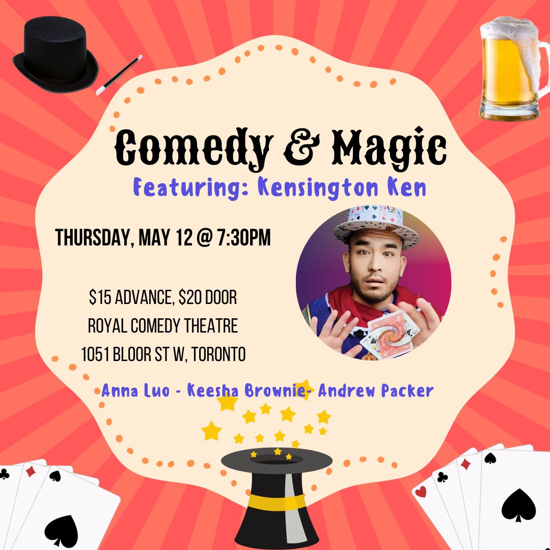Comedy and Magic Showcase - Featuring The Amazing Kensington Ken!, Toronto, Ontario, Canada