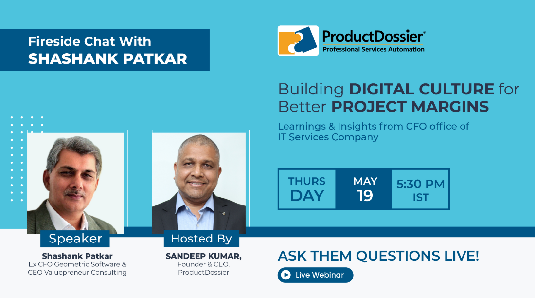 Building Digital culture for Better Project Margins – Learnings & Insights from Quest Global, an IT Services company, Online Event
